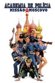 Poster for Loucademia de Polícia 7: Missão Moscou