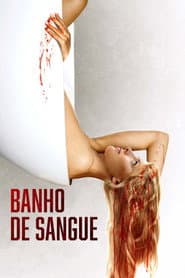 Poster for Banho de Sangue