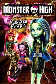 Póster de Monster High: Monster Fusion