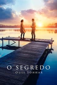 Póster de O Segredo: Ouse Sonhar