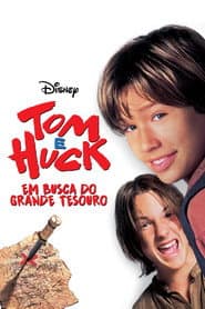 Póster de Tom e Huck: Em Busca do Grande Tesouro