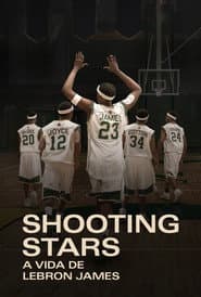 Affiche de Shooting Stars: A Vida de Lebron James