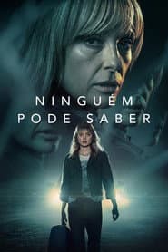 Pôster de Ninguém Pode Saber