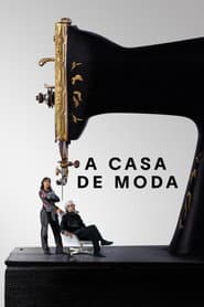 Affiche de A Casa de Moda