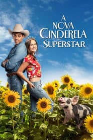 Affiche de A Nova Cinderela: Superstar