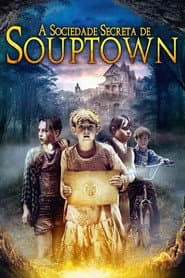 Poster for Secret Society of Souptown