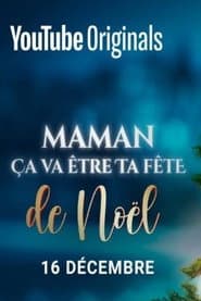 Affiche de Maman ça va être ta fête... de Noël !