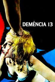Pôster de Demência 13