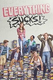 Pôster de Everything Sucks!