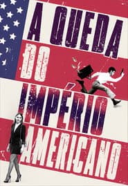 Affiche de A Queda do Império Americano