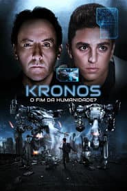 Póster de Kronos: O Fim Da Humanidade?
