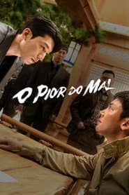 Poster for O Pior do Mal