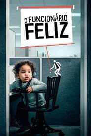 Póster de O Funcionário Feliz