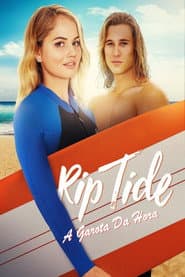 Pôster de Rip Tide: A Garota da Hora