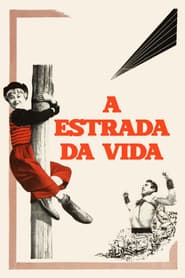 Poster for A Estrada da Vida