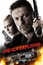 Affiche de Ameaça Explosiva