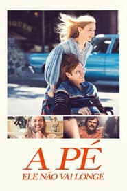 Poster for A Pé Ele Não Vai Longe