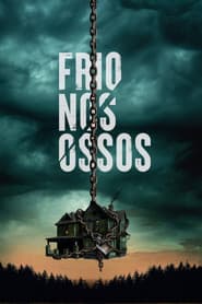 Póster de Frio nos Ossos