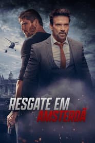 Affiche de Resgate em Amsterdã