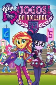 Póster de My Little Pony, Equestria Girls: Jogos da Amizade