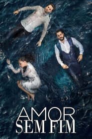 Affiche de Amor Sem Fim