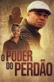 Póster de O Poder do Perdão