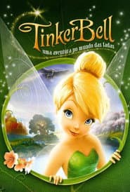 Affiche de Tinker Bell: Uma Aventura no Mundo das Fadas