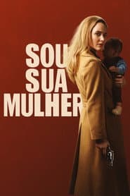 Affiche de Sou Sua Mulher