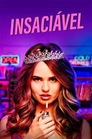 Poster for Insaciável