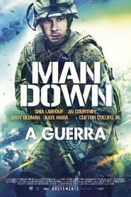 Poster for Man Down: O Terror da Guerra