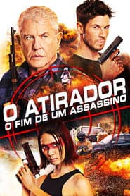 Pôster de O Atirador: O Fim de um Assassino