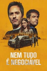 Affiche de Nem Tudo é Negociável