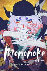 Póster de Mononoke - O Filme: O Fantasma na Chuva