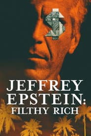 Poster for Jeffrey Epstein: Poder e Perversão