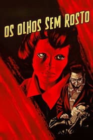Affiche de Os Olhos Sem Rosto