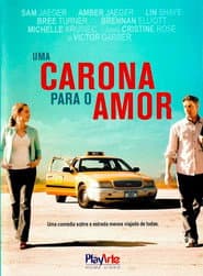 Pôster de Uma Carona Para o Amor