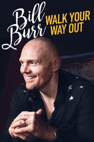 Poster for Bill Burr: Walk Your Way Out