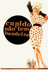 Poster for Cupido Não Tem Bandeira