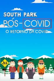 Póster de South Park: Pós-Covid - A Volta da Covid