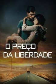 Póster de O Preço da Liberdade