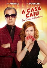 Poster for A Casa Caiu: Um Cassino na Vizinhança