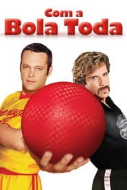 Poster for Com a Bola Toda