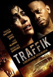 Pôster de Traffik - Liberdade Roubada