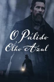 Poster for O Pálido Olho Azul