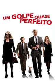 Affiche de Um Golpe Quase Perfeito