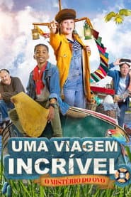 Affiche de Uma Viagem Incrível: O Mistério do Ovo