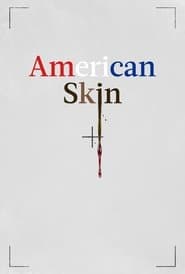 Affiche de American Skin