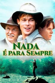 Affiche de Nada É Para Sempre
