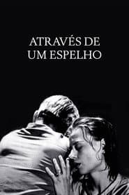 Poster for Através de um Espelho