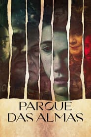 Affiche de Parque das Almas